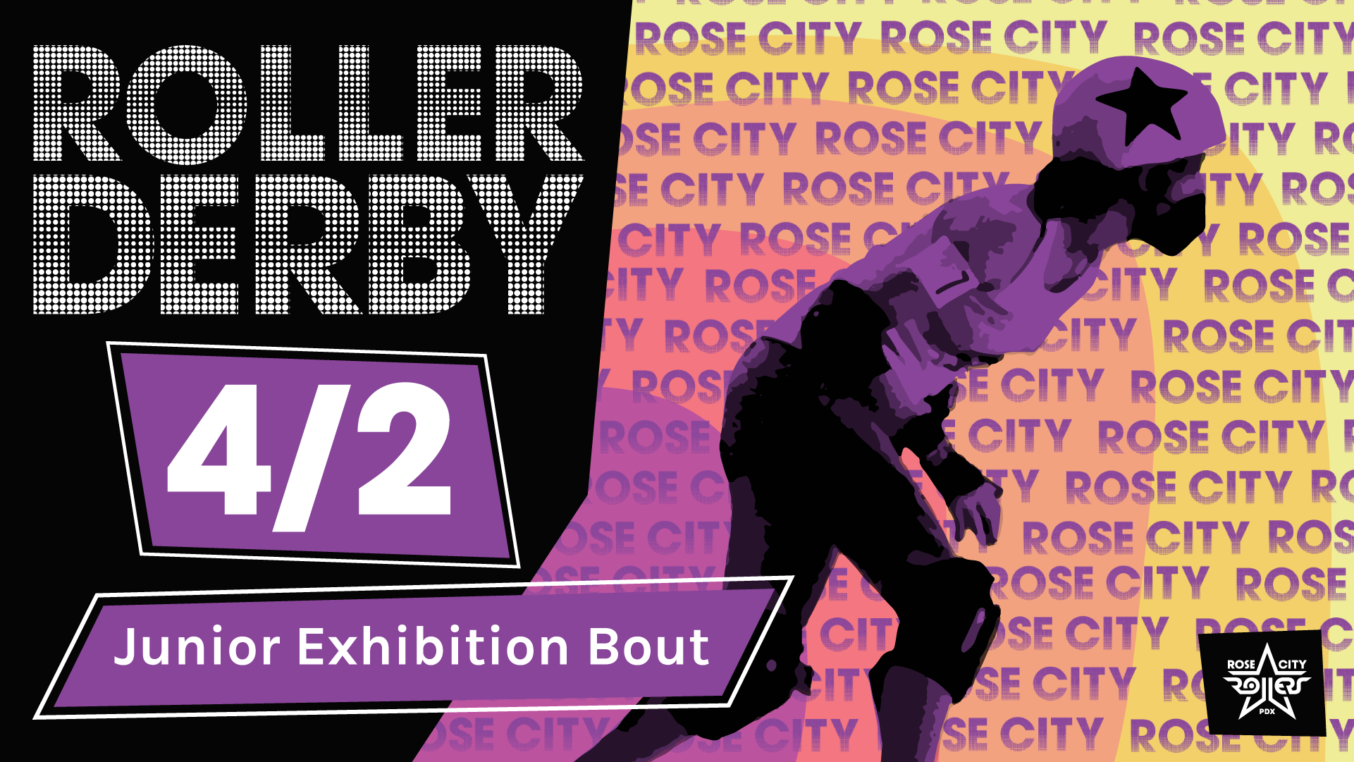 Rose City Rollers // 4/2 Rose City Rollers JUNIOR Roller Derby Bout!